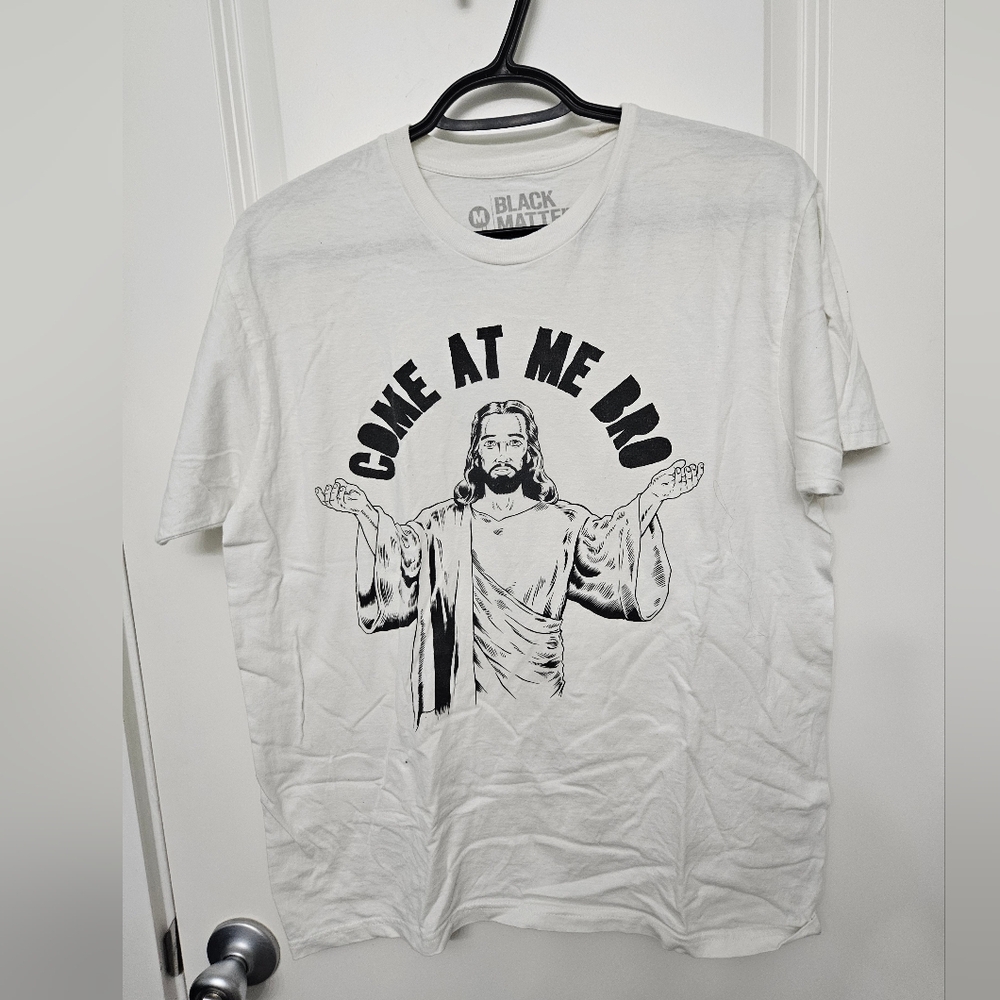 Black Matter Come at Me Bro Jesus T-shirt Medium Unisex